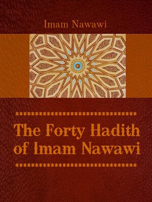 cover image of The Forty Hadith of Imam Nawawi